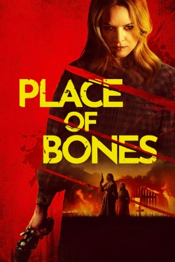 Watch free Place of Bones Movies