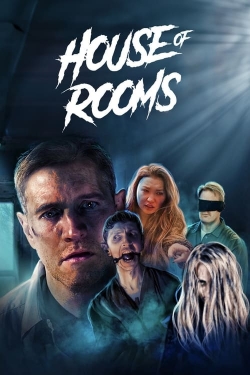 Watch free House Of Rooms Movies