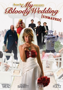 Watch free My Bloody Wedding Movies