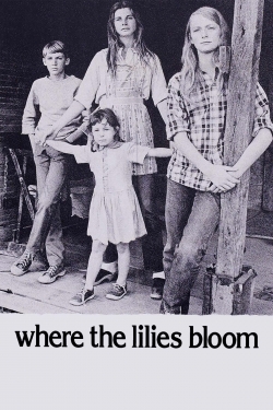 Watch free Where the Lilies Bloom Movies