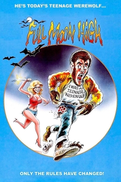 Watch free Full Moon High Movies