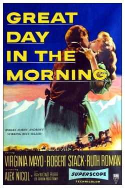 Watch free Great Day in the Morning Movies