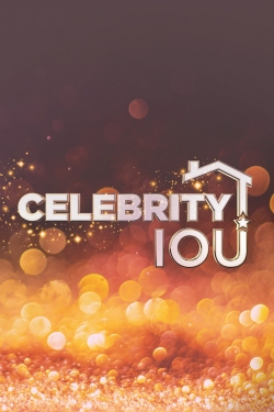 Watch free Celebrity IOU Movies