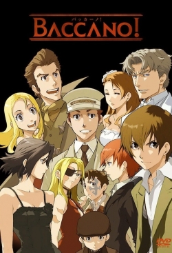 Watch free Baccano! Movies