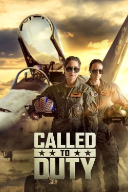 Watch free Called to Duty Movies