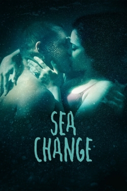 Watch free Sea Change Movies