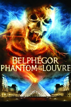 Watch free Belphegor, Phantom of the Louvre Movies