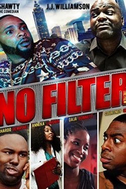 Watch free No Filter the Film Movies