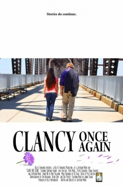 Watch free Clancy Once Again Movies