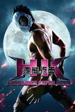 Watch free HK: Forbidden Super Hero Movies