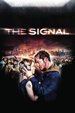 Watch free The Signal Movies