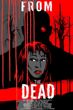 Watch free From the Dead Movies