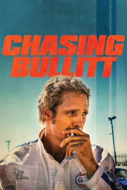 Watch free Chasing Bullitt Movies