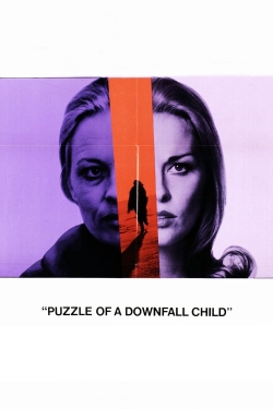 Watch free Puzzle of a Downfall Child Movies