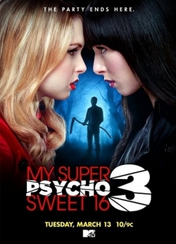 Watch free My Super Psycho Sweet 16: Part 3 Movies