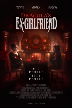 Watch free Dracula's Ex-Girlfriend Movies