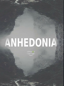 Watch free Anhedonia Movies