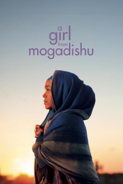 Watch free A Girl From Mogadishu Movies