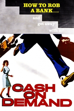 Watch free Cash on Demand Movies