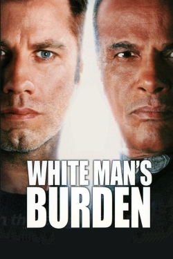 Watch free White Man's Burden Movies