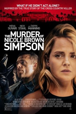 Watch free The Murder of Nicole Brown Simpson Movies