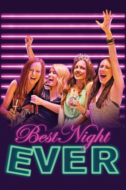 Watch free Best Night Ever Movies