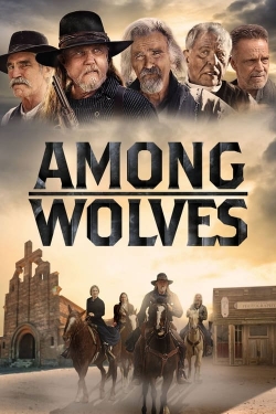 Watch free Among Wolves Movies