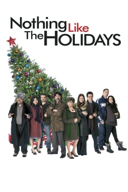 Watch free Nothing Like the Holidays Movies