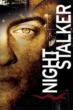 Watch free Night Stalker Movies