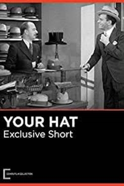 Watch free Your Hat Movies