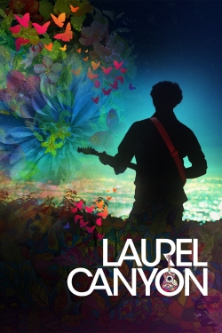 Watch free Laurel Canyon Movies