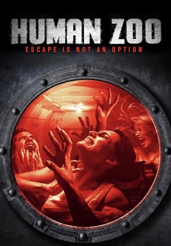 Watch free Human Zoo Movies