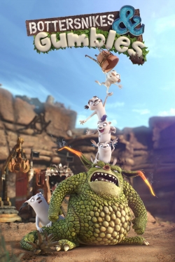 Watch free Bottersnikes & Gumbles Movies