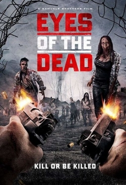 Watch free Eyes of the Dead Movies