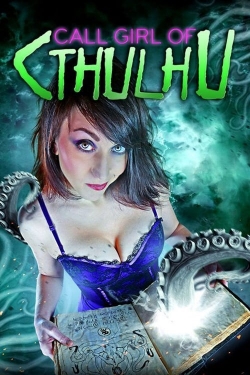 Watch free Call Girl of Cthulhu Movies