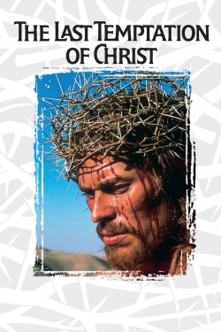 Watch free The Last Temptation of Christ Movies