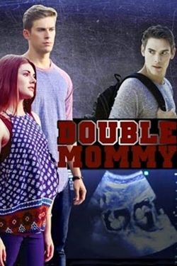 Watch free Double Mommy Movies