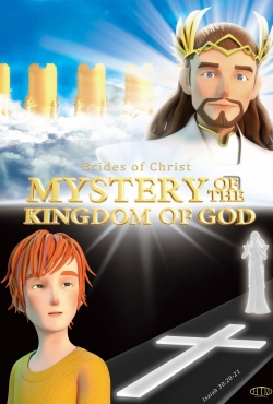 Watch free Mystery of the Kingdom of God Movies