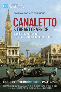 Watch free Exhibition on Screen: Canaletto & the Art of Venice Movies