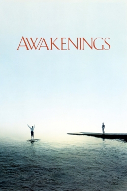 Watch free Awakenings Movies