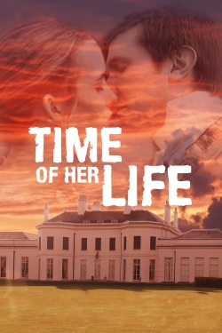 Watch free Time of Her Life Movies