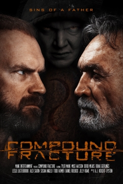 Watch free Compound Fracture Movies