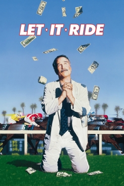 Watch free Let It Ride Movies