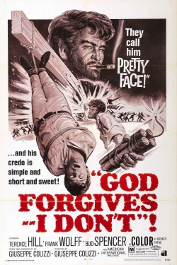 Watch free God Forgives... I Don't! Movies