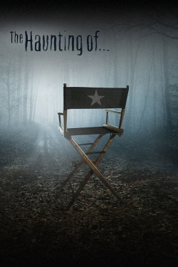 Watch free The Haunting Of... Movies