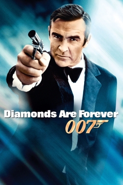 Watch free Diamonds Are Forever Movies