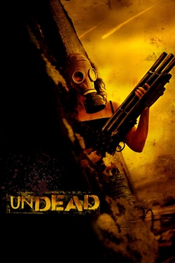 Watch free Undead Movies