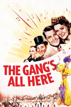 Watch free The Gang's All Here Movies