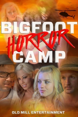 Watch free Bigfoot Horror Camp Movies