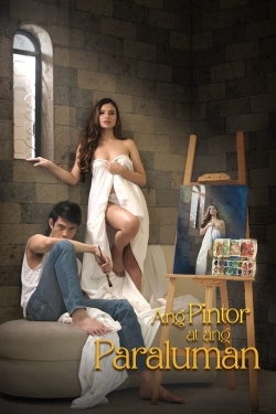 Watch free Ang Pintor At Ang Paraluman Movies